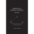 Principles of Cerebral Mechanics