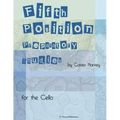 Fifth Position Preparatory Studies for the Cello