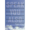 Speak You Also: A Survivor's Reckoning