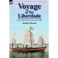 Voyage of the Liberdade: From Brazil Through the Caribbean to the United States of America, 1888