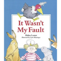 It Wasn't My Fault