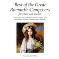 Best of the Great Romantic Composers for Flute and Guitar