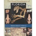 The Fossil Vertebrates of Florida
