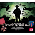 The Story of the Second World War for Children