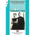 The Windsors I Knew: An American Private Secretary's Memoir of the Duke and Duchess of Windsor Nassau, Bahamas 1940-1944
