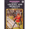 History's Ancient and Medieval Secrets