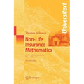 Non-Life Insurance Mathematics: An Introduction with the Poisson Process