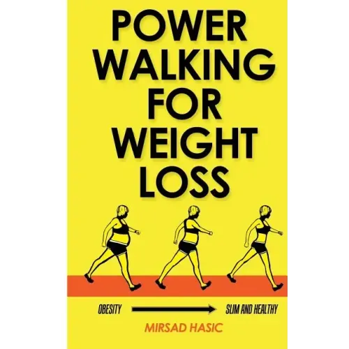 Power Walking For Weight Loss