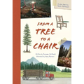 From a Tree to a Chair