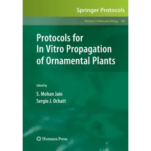 Protocols for in Vitro Propagation of Ornamental Plants