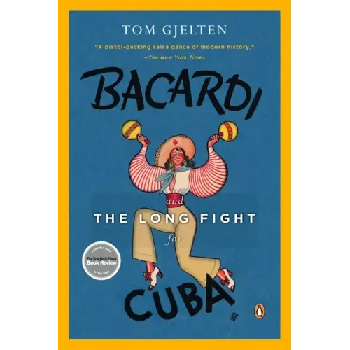 Bacardi and the Long Fight for Cuba: The Biography of a Cause