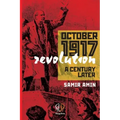 October 1917 Revolution: A Century Later