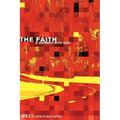 The Faith: A Journey with God