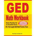 GED Math Workbook 2019 & 2020: Extra Practice for an Excellent Score + 2 Full Length GED Math Practice Tests