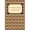 A Raw Youth (the Adolescent)
