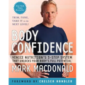 Body Confidence: Venice Nutrition's 3-Step System That Unlocks Your Body's Full Potential