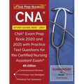 CNA Study Guide 2020-2021: CNA Exam Prep Book 2020 and 2021 with Practice Test Questions for the Certified Nursing Assistant Exam [4th Edition]