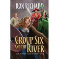 Group Six and the River: Of Water and Brimstone