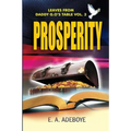 Prosperity: A Collection of Messages on Prosperity by E. A. Adeboye