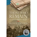 Those Who Remain: Remembrance and Reunion After War