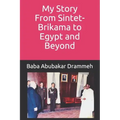 My Story: From Sintet-Brikama to Egypt and Beyond