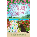 Obituary for an Oleander: A Hibiscus Island Mystery