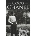 Coco Chanel: A Life from Beginning to End