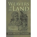 Weavers of the Land