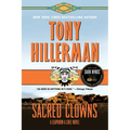 Sacred Clowns: A Leaphorn and Chee Novel