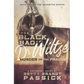 The Black Bag of Dr. Wiltse: Murder on the Prairie