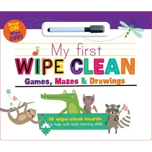 My First Wipe Clean: Games, Mazes & Drawings