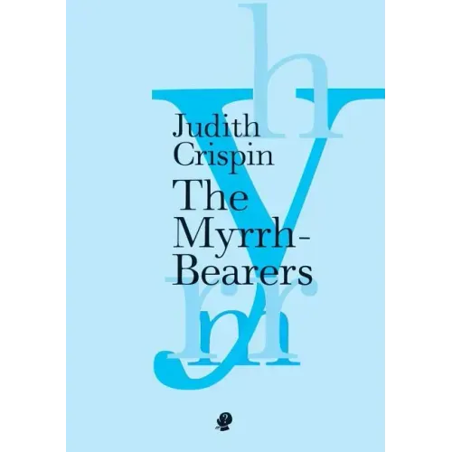 The Myrrh-Bearers