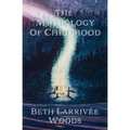The Mythology of Childhood
