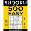 Sudoku Book 500 Easy Puzzles: Sudoku Puzzle Book With Only One Level of Difficulty