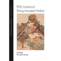 Pde Control of String-Actuated Motion