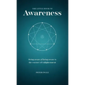 The Little Book of Awareness