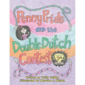 Penny Pride and the Double Dutch Contest