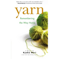 Yarn: Remembering the Way Home