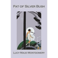 Pat of Silver Bush