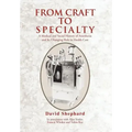 From Craft to Specialty
