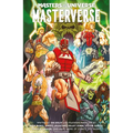 Masters of the Universe: Masterverse Volume 1
