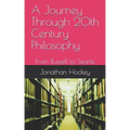 A Journey Through 20th Century Philosophy: From Russell to Searle