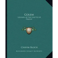 Golem: Legends of the Ghetto of Prague