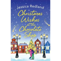 Christmas Wishes at the Chocolate Shop