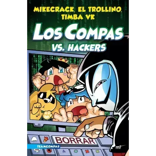 Compas 7. Los Compas vs. Hackers