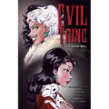 Evil Thing: A Villains Graphic Novel