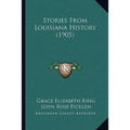 Stories From Louisiana History (1905)