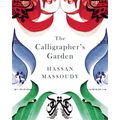 The Calligrapher's Garden