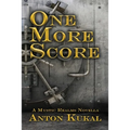 One More Score: A Mystic Realms Novella