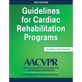 Guidelines for Cardiac Rehabilitation Programs